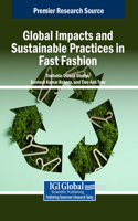 Global Impacts and Sustainable Practices in Fast Fashion