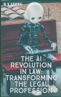 The AI Revolution in Law