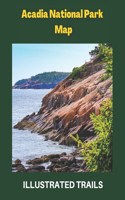 Acadia National Park Map & Illustrated Trails