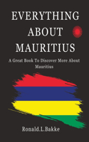 Everything about Mauritius