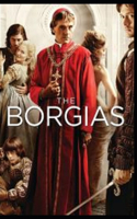 Alexandre Dumas: The Borgais-Original Edition(Annotated)