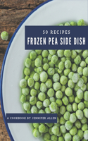 50 Frozen Pea Side Dish Recipes