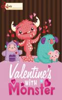 valentines with monster: A valentines' day monsters themed coloring book with 30+fun coloring pages to draw