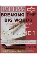 Breaking The Big Words
