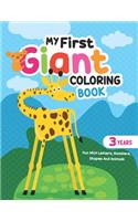 My First Giant Coloring Book: Cute Toddler Coloring Book with 140 pages(8.5 x 11), great gift idea for preschool boys and girls with lots of adorable Fun illustrations with Alpha