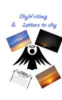 SkyWriting & Letters to sky