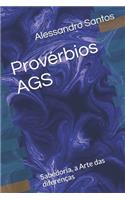 Provérbios AGS: Sabedoria, a Arte das diferenças