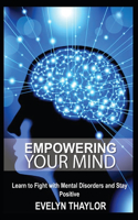 Empowering your mind