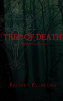Tree of Death: A Caitlyn Grove Story