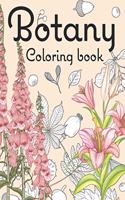 botany coloring book: Beautiful and Relaxing Floral Coloring Pages for all ages / floral patterns / plant knowledge