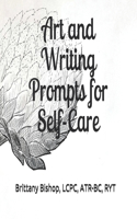 Art and Writing Prompts for Self-Care