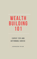 Wealth Building 101