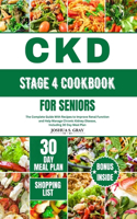Ckd Stage 4 Cookbook for Seniors
