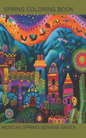 Coloring Book Mexican Spring