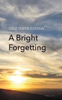 Bright Forgetting