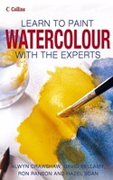 Collins Learn to Paint â€“ Watercolour with the Experts