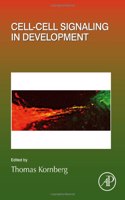 Cell-Cell Signaling in Development: Volume 150