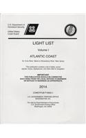 Light List: Atlantic Coast, from Croix River, Maine to Shrewsbury River, New Jersey 2014