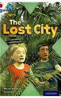 Project X Origins: Dark Red Book Band, Oxford Level 17: Extreme: The Lost City