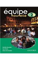 Equipe nouvelle: 2: Student's Book