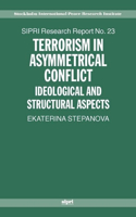 Terrorism in Asymmetric Conflict