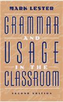Grammar and Usage in the Classroom