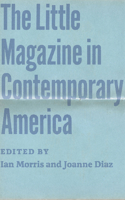 Little Magazine in Contemporary America