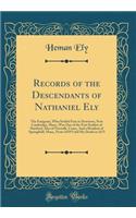 Records of the Descendants of Nathaniel Ely