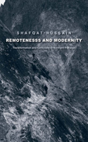 Remoteness and Modernity