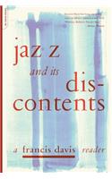 Jazz and Its Discontents