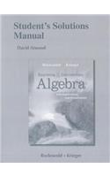 Student's Solutions Manual for Beginning and Intermediate Algebra with Applications & Visualization