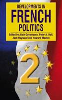 DEVELOPMENTS IN FRENCH POLITICS