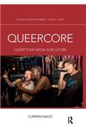 Queercore: Queer Punk Media Subculture