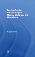 English-Russian Russian-English Medical Dictionary and Phrasebook