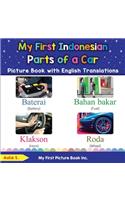 My First Indonesian Parts of a Car Picture Book with English Translations