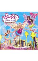 Barbie: A Fairy Secret: A Fairy Secret