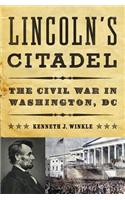 Lincoln's Citadel