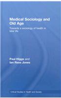 Medical Sociology and Old Age