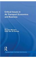 Critical Issues in Air Transport Economics and Business