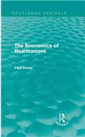The Economics of Rearmament (Rev)