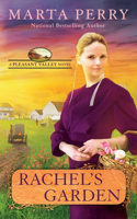 Rachel's Garden: (2 Pleasant Valley)