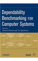 Dependability Benchmarking for Computer Systems