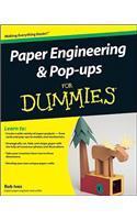 Paper Engineering and Pop-ups For Dummies
