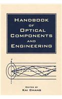 Handbook Of Optical Components And Engineering