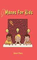 Mazes For Kids
