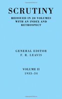 Scrutiny: A Quarterly Review vol. 2 1933-34: Volume 2, 1933–34