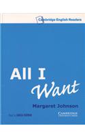All I Want Level 5 Audio Cassette: (Cambridge English Readers)