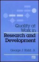 Quality at Work in Research and Development