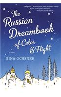 Russian Dreambook of Color and Flight: (English)