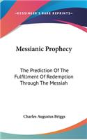 Messianic Prophecy